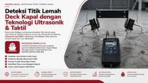 deteksi titik lemah pada deck kapal dengan mengukur kekerasan dan keseragaman material menggunakan NOVOTEST IPSM-U+T+D